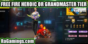 Free Fire me Heroic or Grandmaster Tier Rank push kaise kare