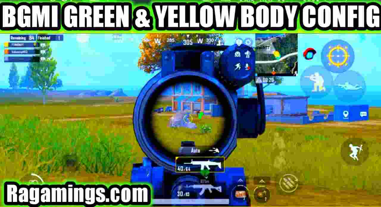 BGMI Green & Yellow Body Config File